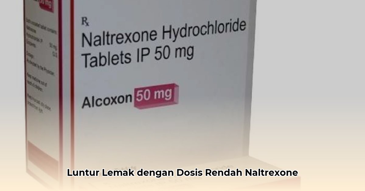 low dose naltrexone for weight loss